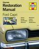 Haynes Restoration Manual Ford Capri - Kim Henson