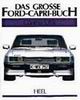 Das große Ford Capri Buch - Günther Ulfik Das große Ford Capri Buch - Günther Ulfik