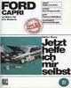 Ford Capri (alle Modelle ab März '78). Jetzt helfe ich mir selbst